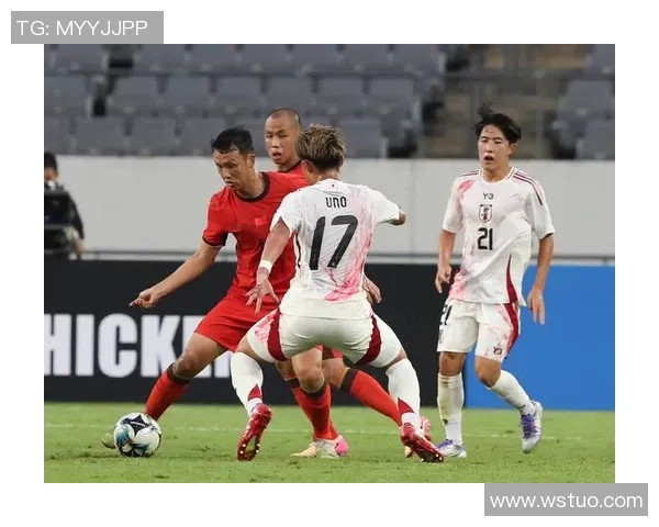 东亚杯国足对阵日本首发阵容分析及比赛前瞻